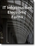 IT Electronic Infrastructure Forms