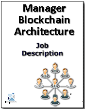 Manager Blockchain DLT Architecture Job Description