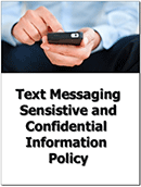 Text Messaging Sensitive and Confidential Information Policy